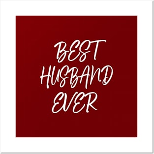 Best husband ever Posters and Art